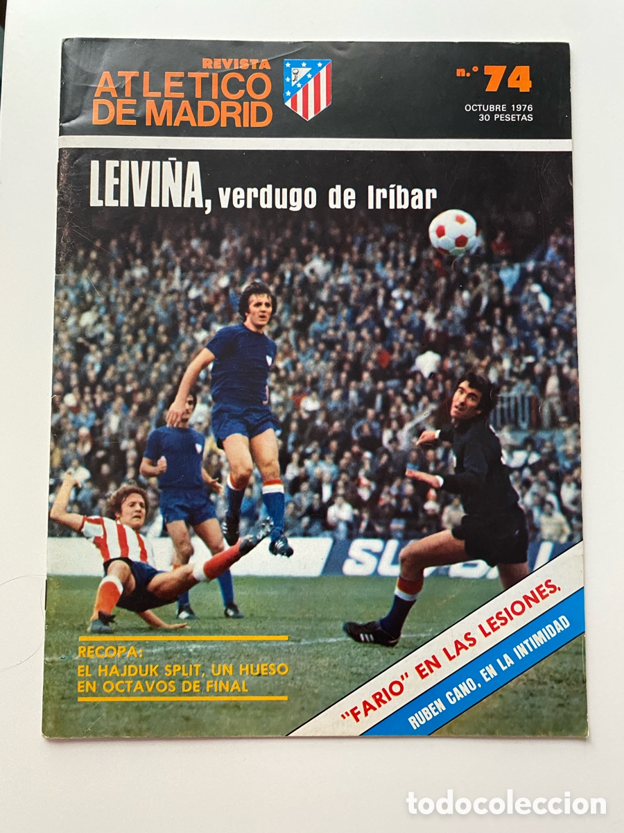 Coleccionismo deportivo: Revista Oficial Atl&eacute;tico de Madrid. N.&ordm; 74. Octubre 1976. Especial Rub&eacute;n Cano