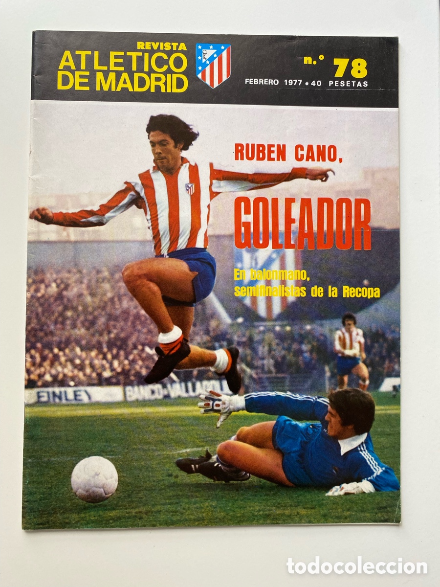 Collectionnisme sportif: Revista Atl&eacute;tico de Madrid n.&ordm; 78 (Febrero 1977)