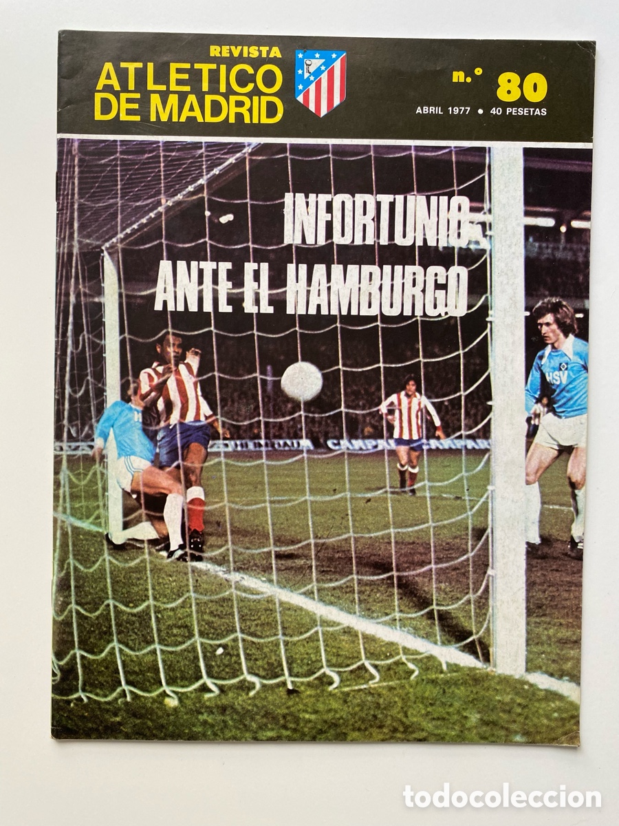 Sammelleidenschaft Sport: Revista oficial Atl&eacute;tico de Madrid n.&ordm; 80 - Abril 1977 - Especial Ayala, G&aacute;rate y Pereira