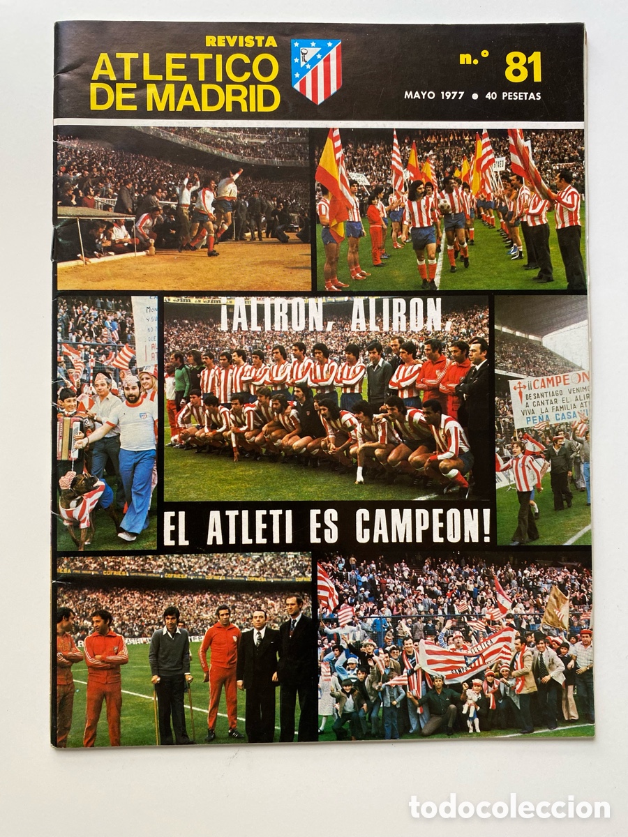 Coleccionismo deportivo: Revista Atl&eacute;tico de Madrid - N&ordm; 81 - Mayo 1977 - &iexcl;Especial Campeones de Liga 76/77!