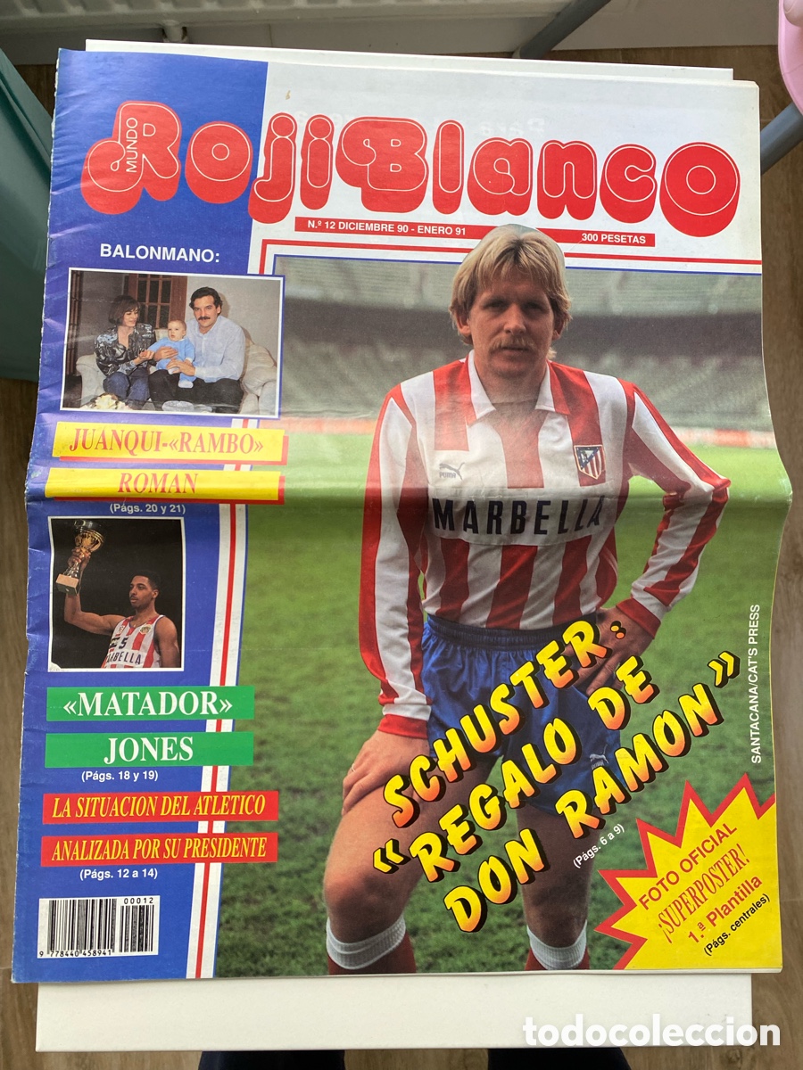 Coleccionismo deportivo: Atleti. Revista Mundo Rojiblanco N12. Schuster. Incluye Gran P&oacute;ster Plantilla 90-91.