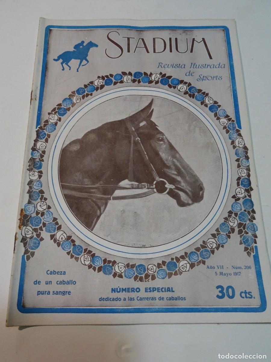 Coleccionismo deportivo: STADIUM A&Ntilde;O VII N.206 MAYO 1917 N&Uacute;MERO ESPECIAL CARRERAS DE CABALLOS BARCELONA - CARRERAS PE&Ntilde;A RHIN