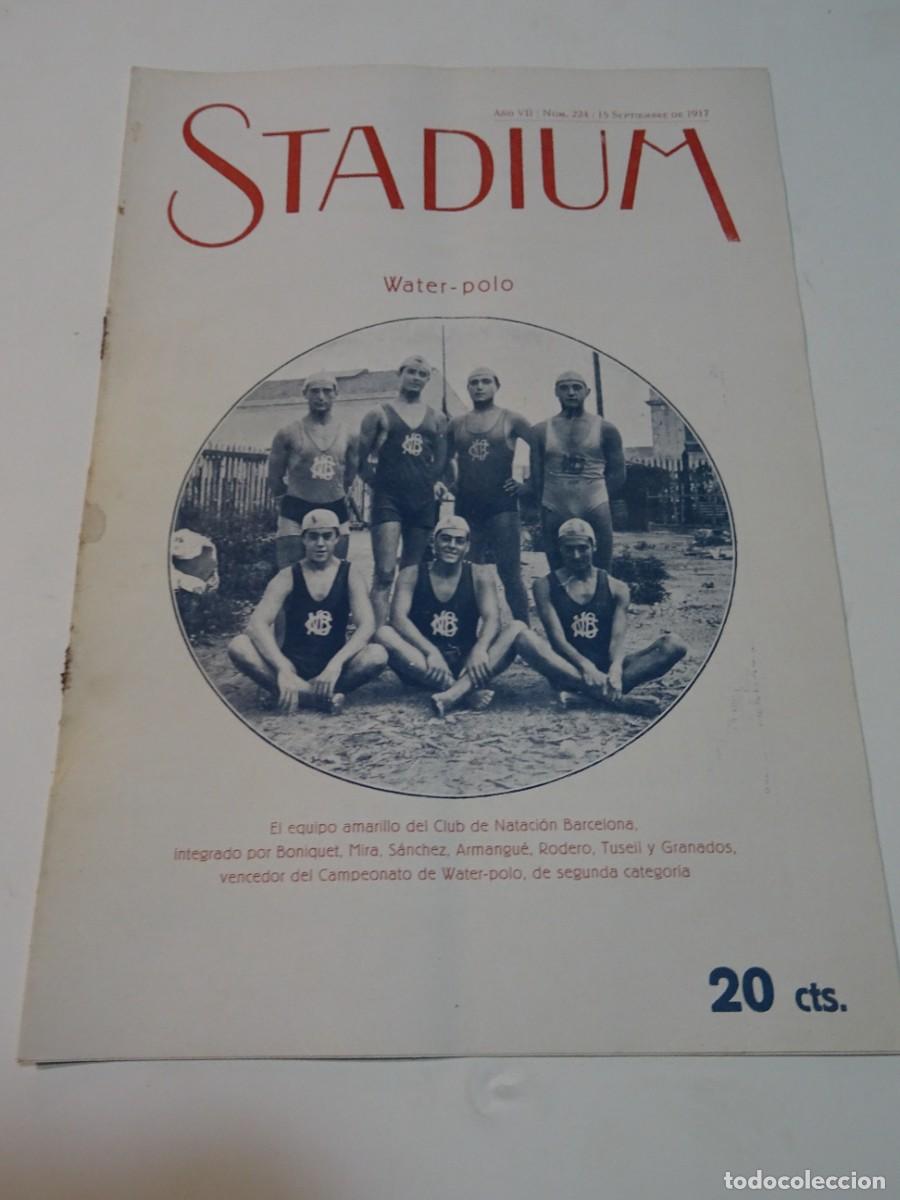 Coleccionismo deportivo: STADIUM A&Ntilde;O VII N.224 SEPTIEMBRE 1917 WATER-POLO BARCELONA - LAWN-TENNIS CADCI