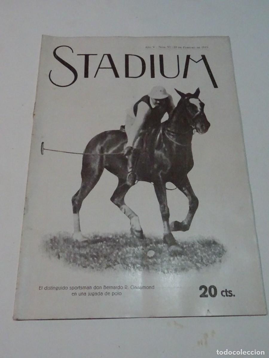 Coleccionismo deportivo: STADIUM A&Ntilde;O VI N.91 FEBRERO 1915 - F&Uacute;TBOL UNIVERSITARY - SABADELL - R SOCIEDAD DE SAN SEBASTIAN