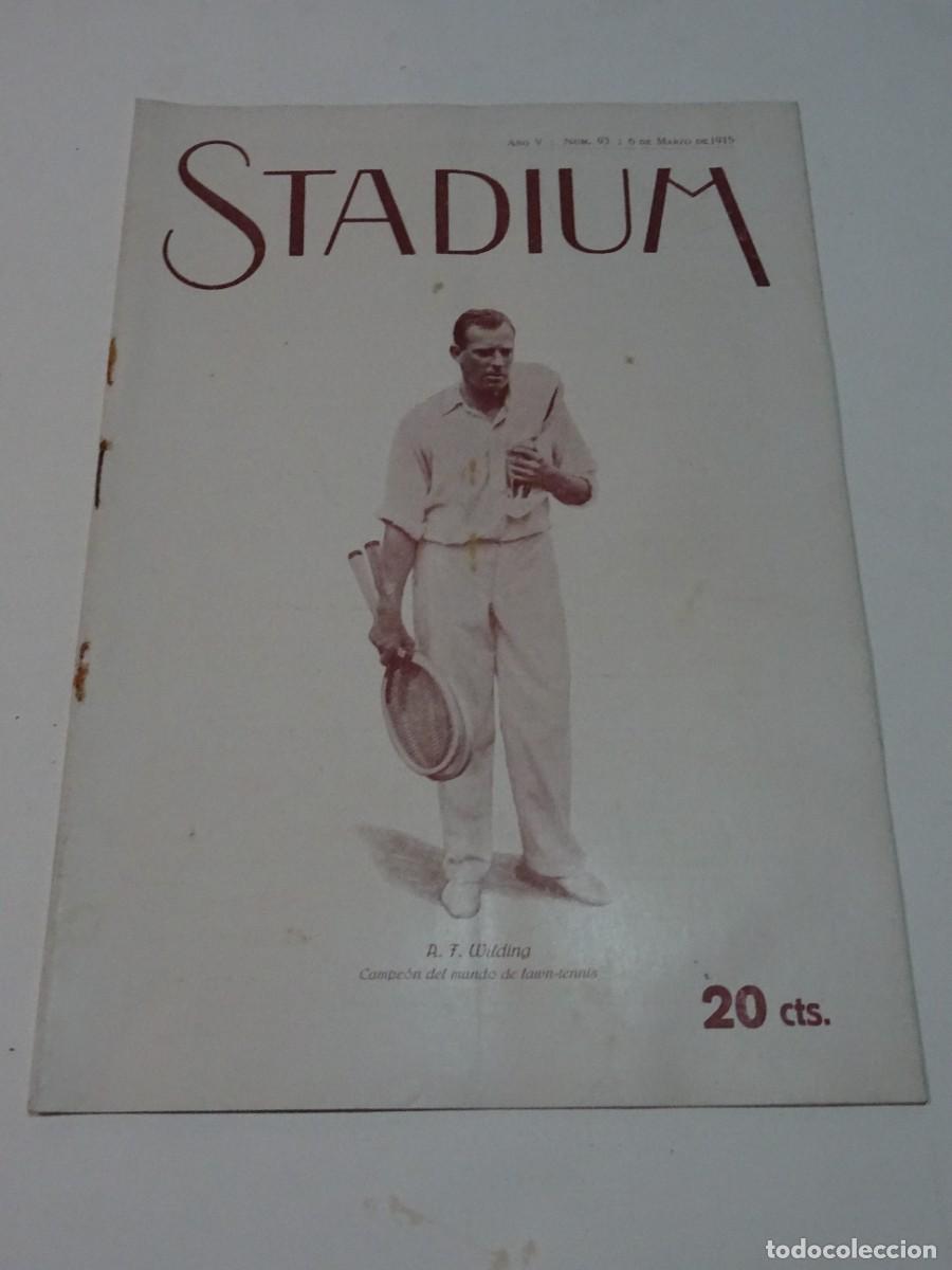 Sports collectibles: STADIUM A&Ntilde;O VI N.93 MARZO 1915 - PICNIC MOTO CLUB EN SAN RAM&Oacute;N - F&Uacute;TBOL ESPA&Ntilde;OL - BADALONA