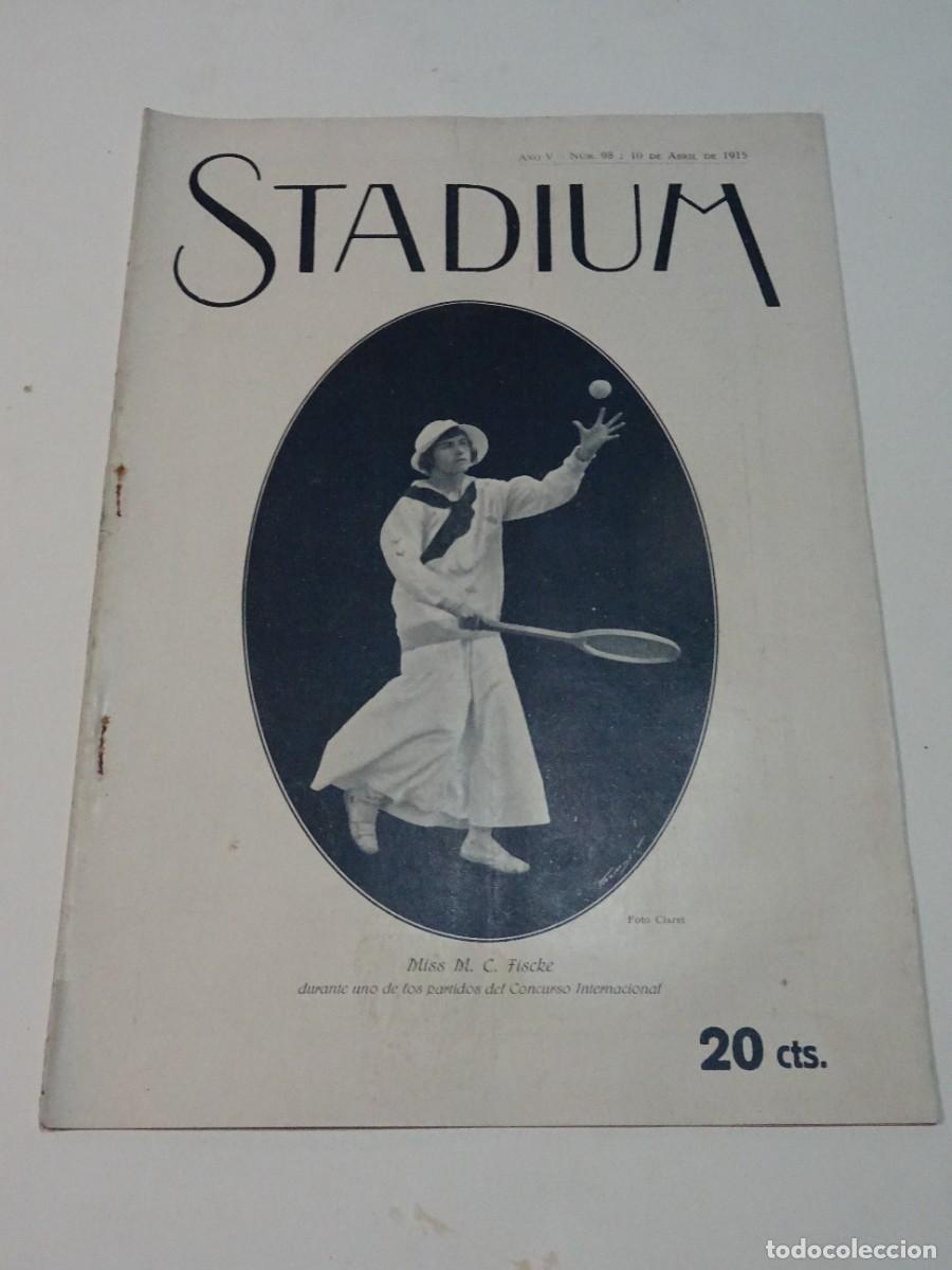 Coleccionismo deportivo: STADIUM A&Ntilde;O VI N.98 ABRIL 1915 - ESGRIMA EN MELILLA - F&Uacute;TBOL SABADELL / C MADRID