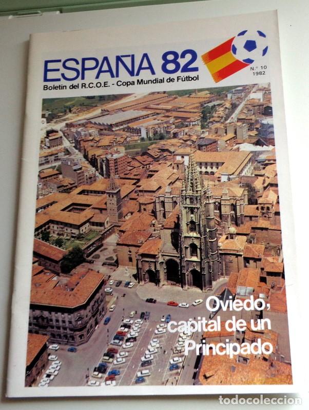 Collectionnisme sportif: REVISTA N&ordm;10 BOLET&Iacute;N OFICIAL COMIT&Eacute; ORGANIZADOR MUNDIAL F&Uacute;TBOL ESPA&Ntilde;A 82 OVIEDO CAMPEONATO FIFA 1982