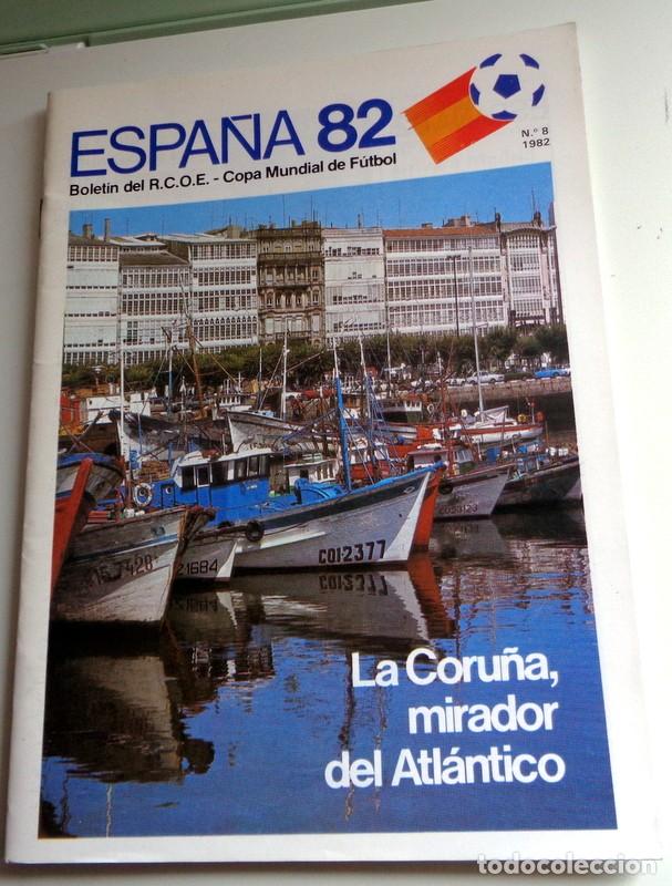 Sammelleidenschaft Sport: REVISTA N&ordm;8 BOLET&Iacute;N OFICIAL COMIT&Eacute;. MUNDIAL F&Uacute;TBOL ESPA&Ntilde;A 82. A CORU&Ntilde;A. CAMPEONATO FIFA 1982