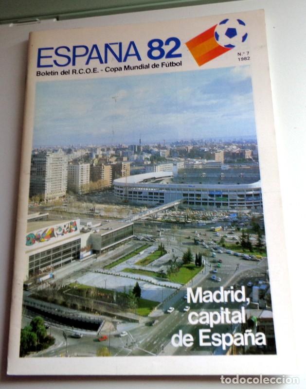 Collectionnisme sportif: REVISTA N&ordm;7 BOLET&Iacute;N OFICIAL COMIT&Eacute;. MUNDIAL F&Uacute;TBOL ESPA&Ntilde;A 82. MADRID. CAMPEONATO FIFA 1982