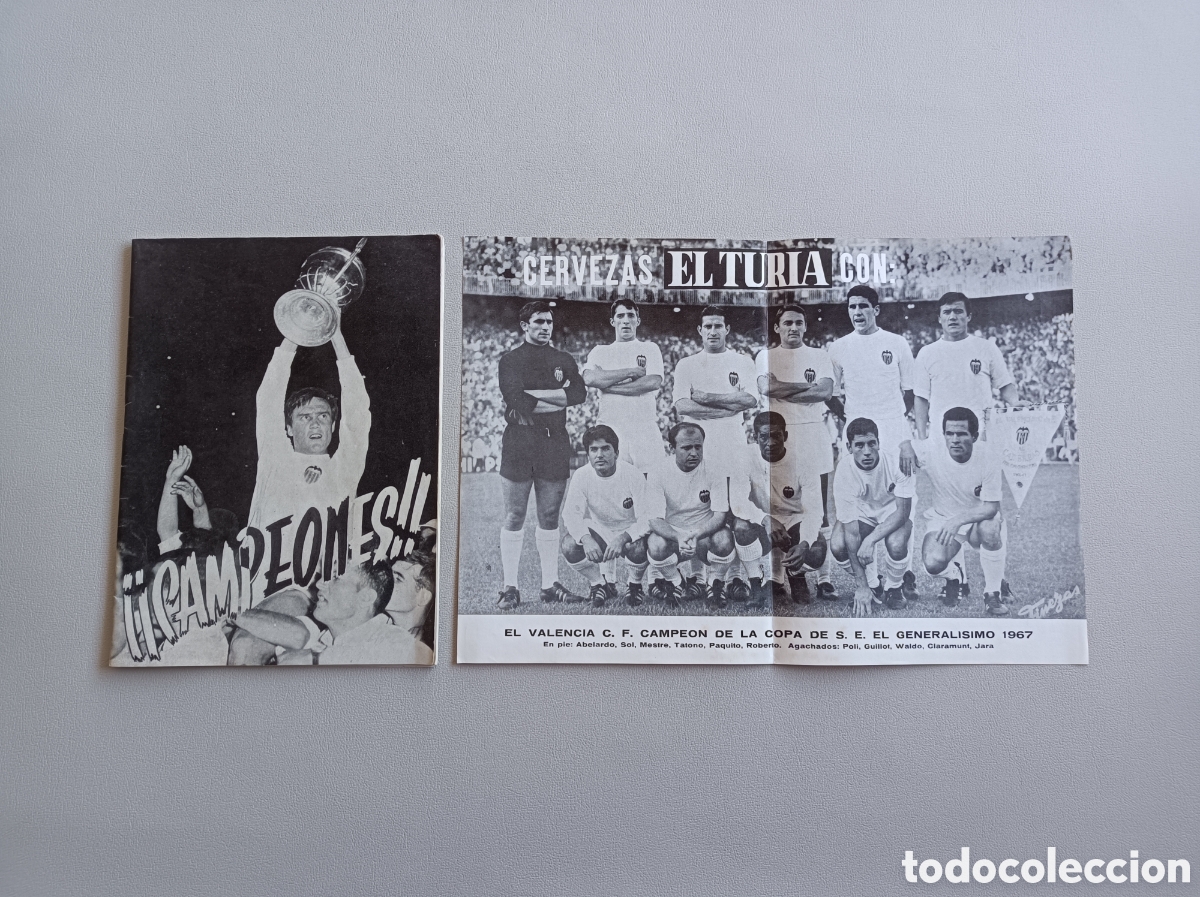 Coleccionismo deportivo: Valencia C.F. Campe&oacute;n Copa del General&iacute;simo 1967 Revista y Poster.