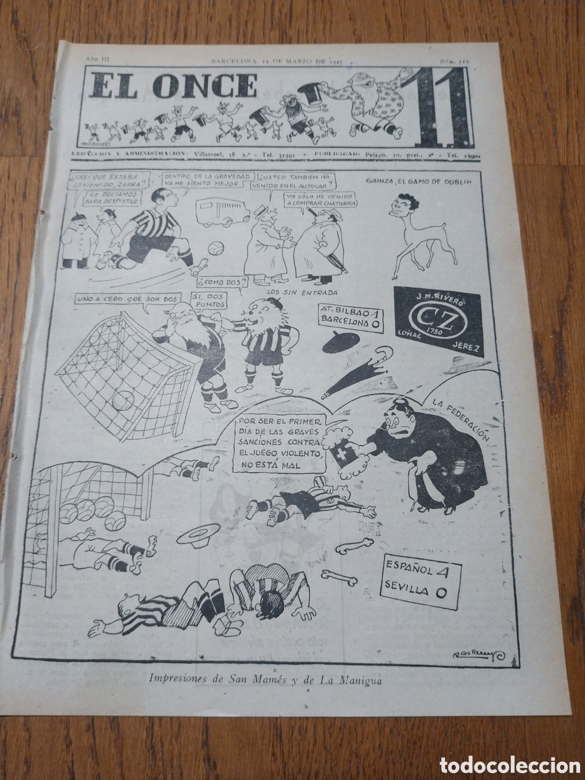 Coleccionismo deportivo: EL ONCE 1947 ESPA&Ntilde;OL 4 SEVILLA 0. AT.BILBAO 1 BARCELONA 0