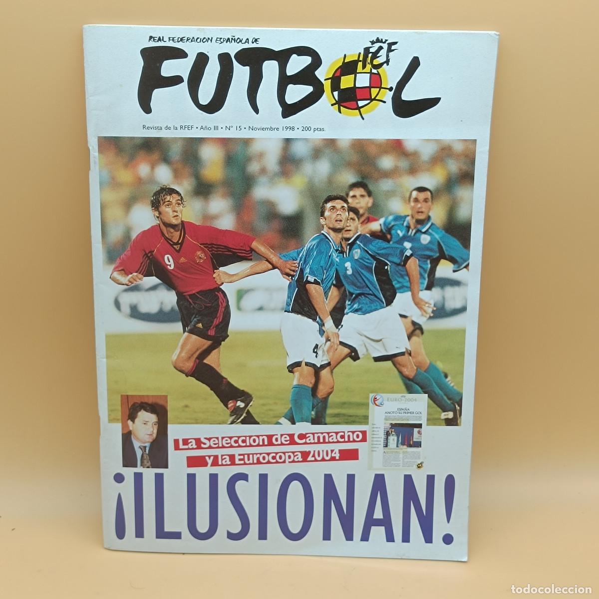 Coleccionismo deportivo: REVISTA REAL FEDERACION ESPA&Ntilde;OLA DE FUTBOLN&ordm;15. MYJ.