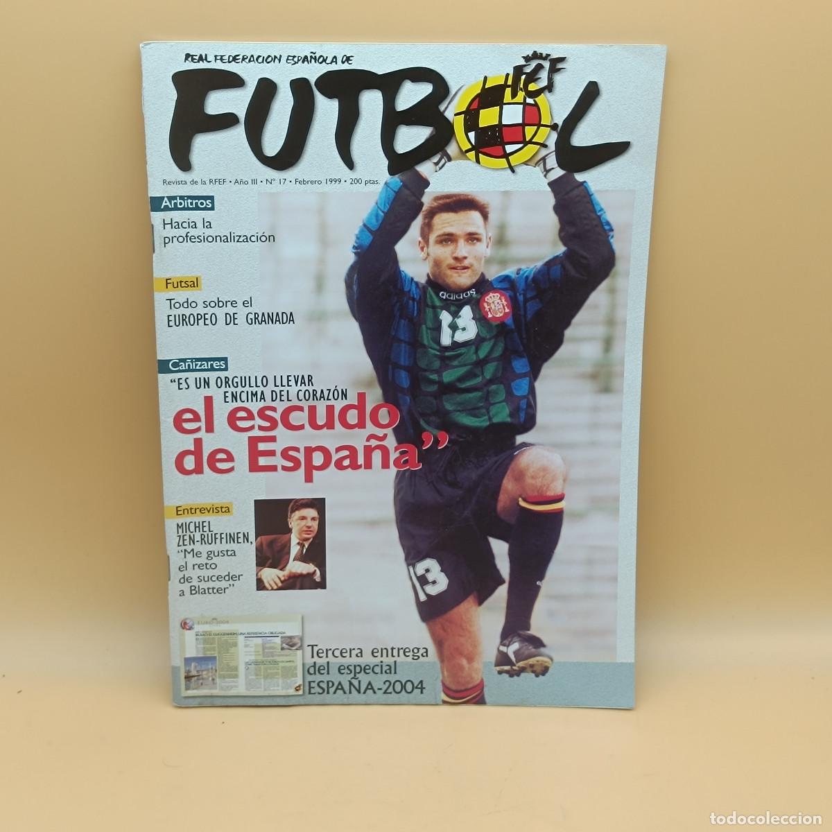 Sports collectibles: REVISTA REAL FEDERACION ESPA&Ntilde;OLA DE FUTBOLN&ordm;17. MYJ.