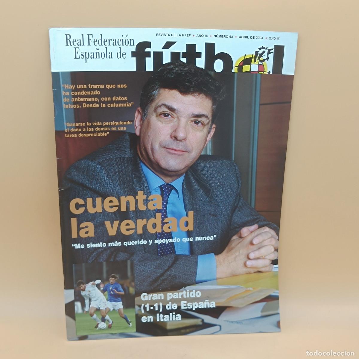 Coleccionismo deportivo: REVISTA REAL FEDERACION ESPA&Ntilde;OLA DE FUTBOL N&ordm;62. MYJ.