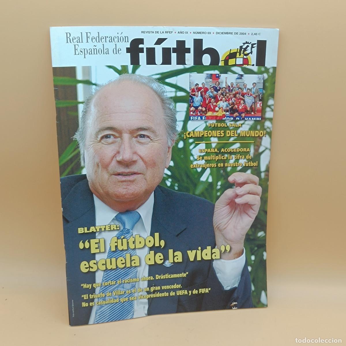 Coleccionismo deportivo: REVISTA REAL FEDERACION ESPA&Ntilde;OLA DE FUTBOL N&ordm;69. MYJ.
