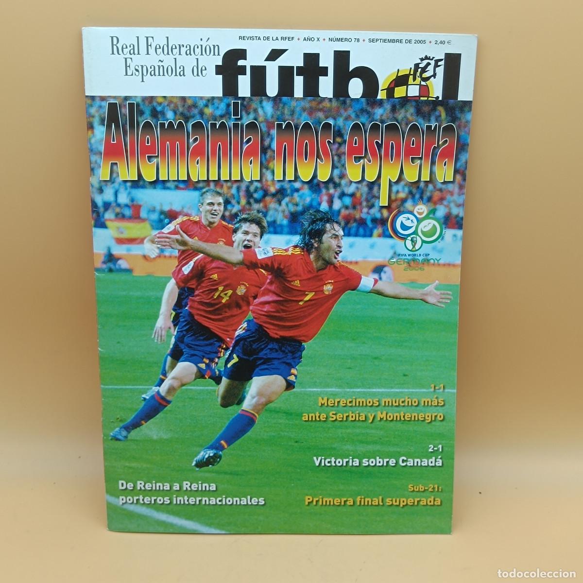Coleccionismo deportivo: REVISTA REAL FEDERACION ESPA&Ntilde;OLA DE FUTBOLN&ordm;78. MYJ.