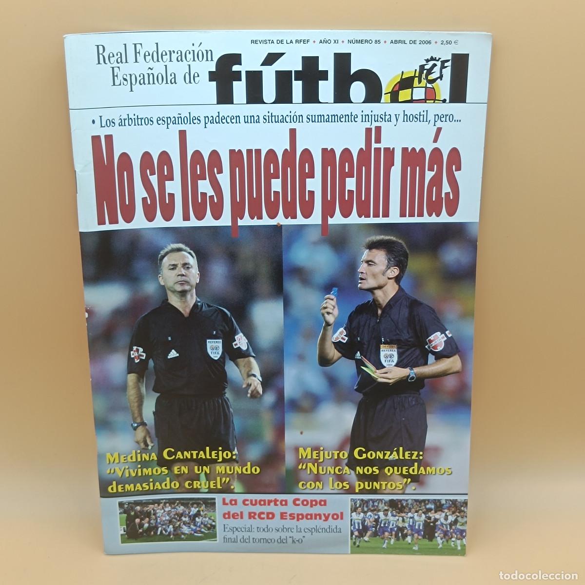 Sammelleidenschaft Sport: REVISTA REAL FEDERACION ESPA&Ntilde;OLA DE FUTBOL N&ordm;85. MYJ.