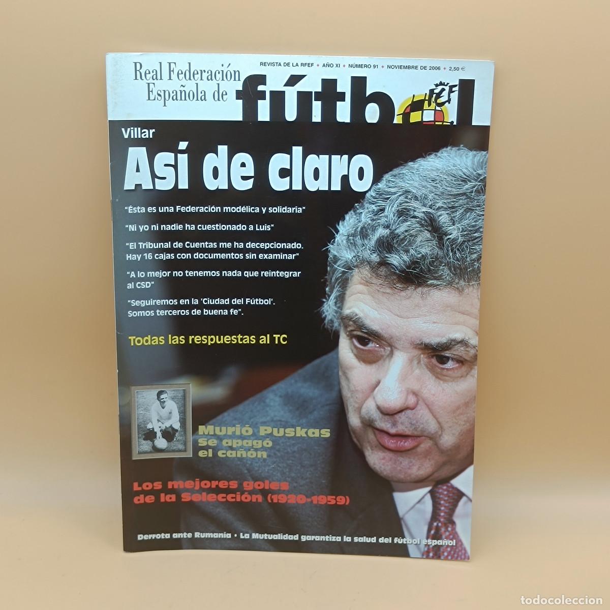 Coleccionismo deportivo: REVISTA REAL FEDERACION ESPA&Ntilde;OLA DE FUTBOL N&ordm;91. MYJ.
