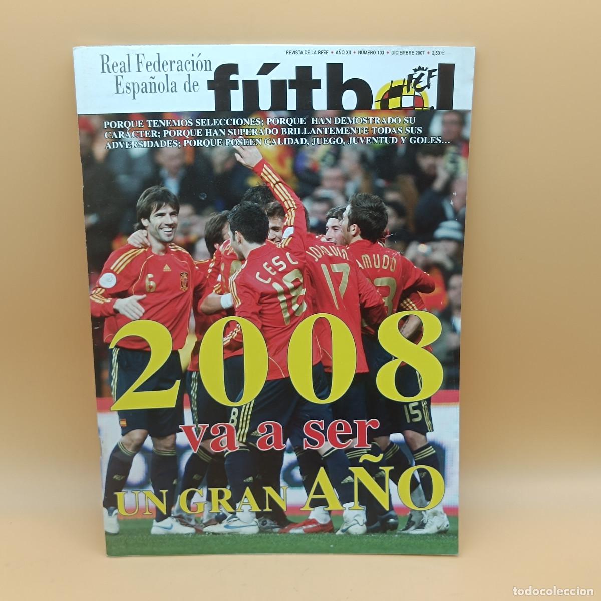 Coleccionismo deportivo: REVISTA REAL FEDERACION ESPA&Ntilde;OLA DE FUTBOL N&ordm;103. MYJ.