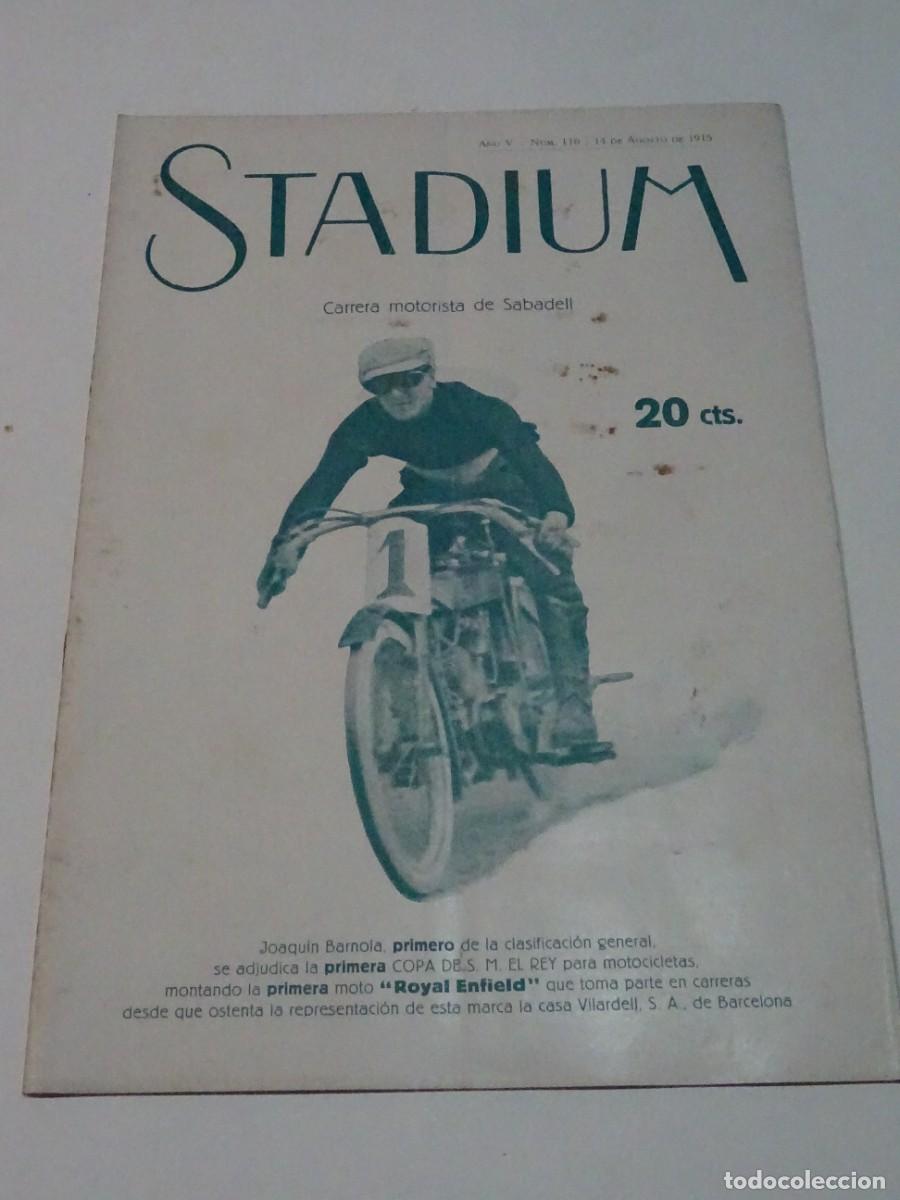 Coleccionismo deportivo: STADIUM A&Ntilde;O V N.116 AGOST 1915 CARRERA MOTORISTA SABADELL JOAQUIN BARNOLA / FC BARCELONA - ESPA&Ntilde;OL
