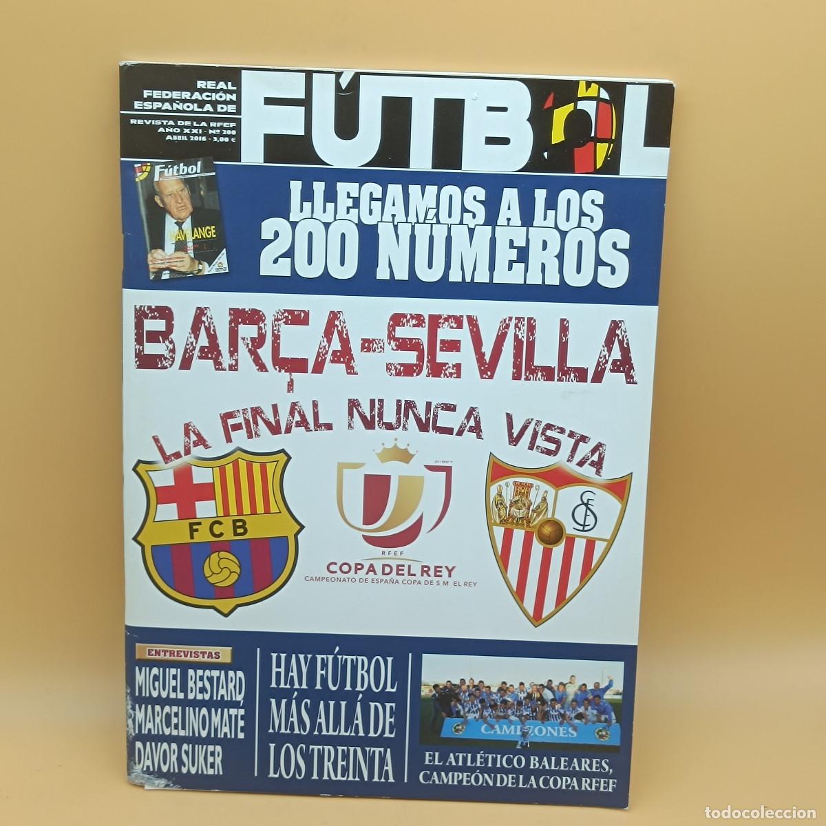 Sports collectibles: REVISTA REAL FEDERACION ESPA&Ntilde;OLA DE FUTBOL N&ordm;200. MYJ.