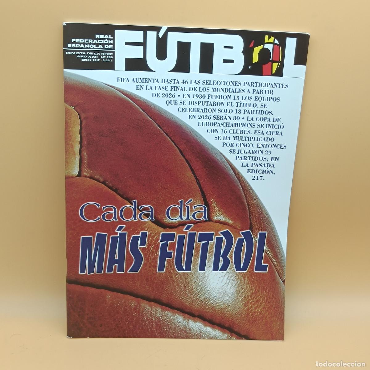 Coleccionismo deportivo: REVISTA REAL FEDERACION ESPA&Ntilde;OLA DE FUTBOL N&ordm;208. MYJ.
