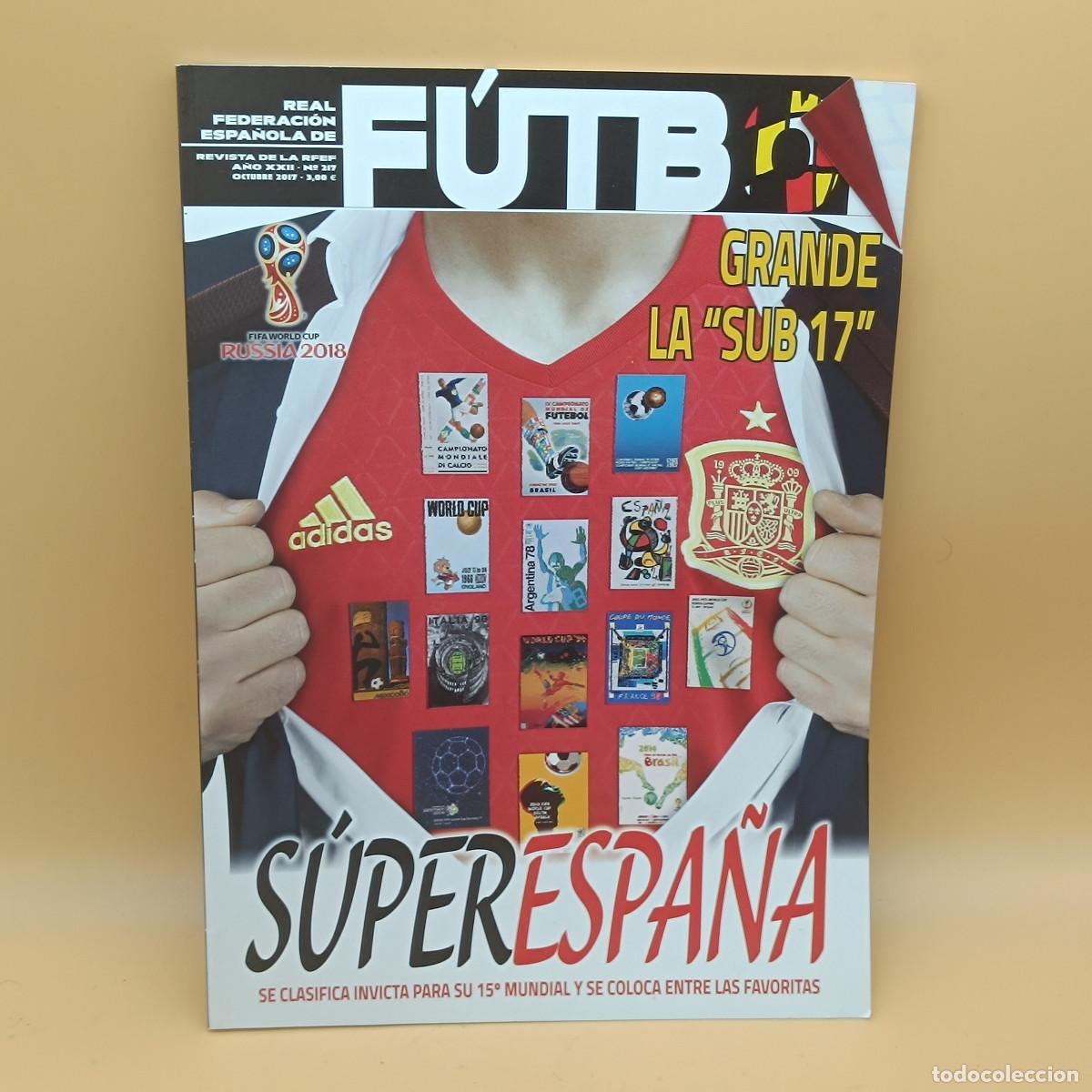 Collectionnisme sportif: REVISTA REAL FEDERACION ESPA&Ntilde;OLA DE FUTBOL N&ordm;217. MYJ.