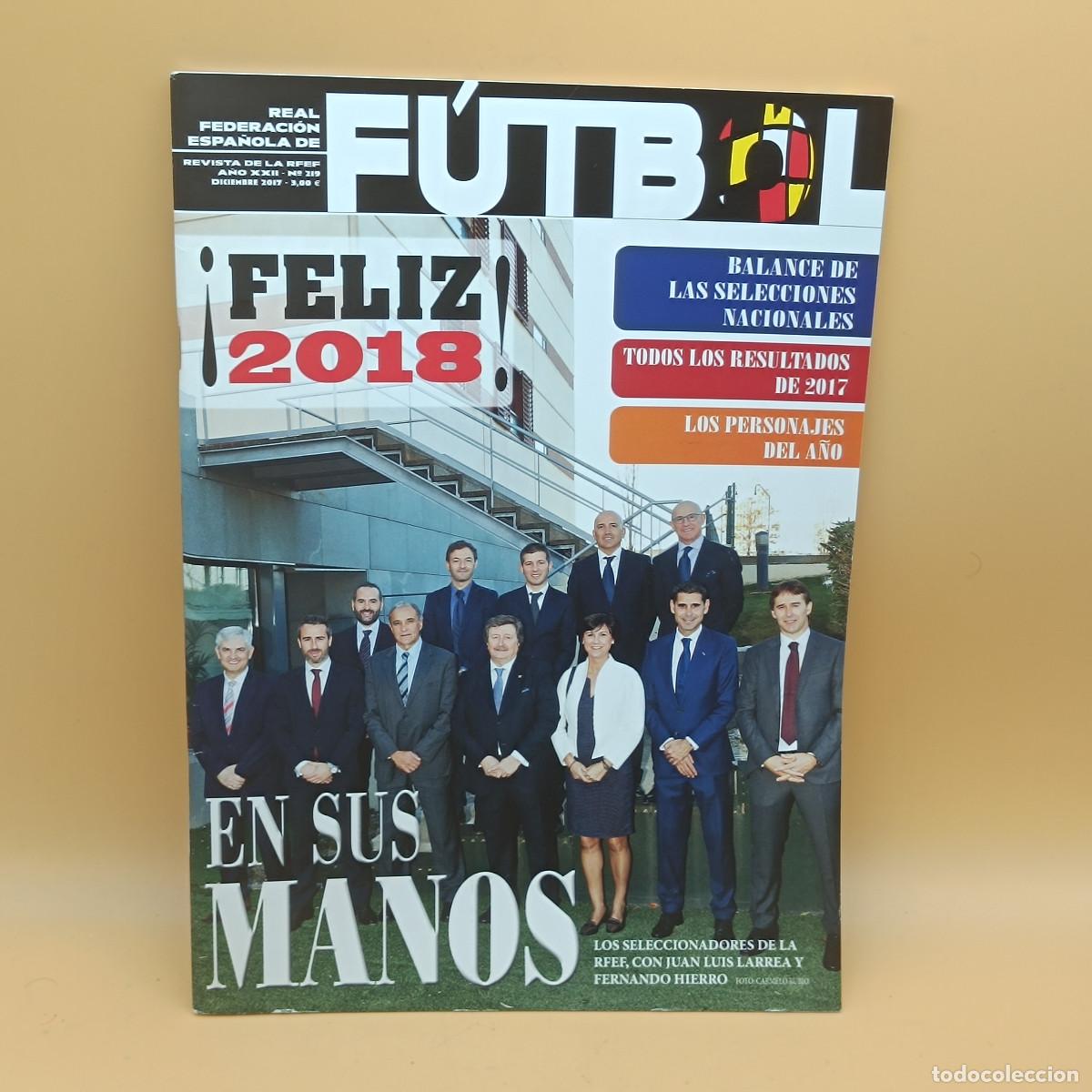 Sports collectibles: REVISTA REAL FEDERACION ESPA&Ntilde;OLA DE FUTBOL N&ordm;219. MYJ.