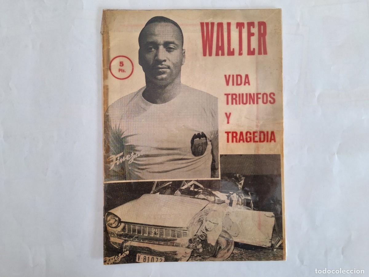 Coleccionismo deportivo: REVISTA VALENCIA CLUB FUTBOL WALTER VIDA TRIUNFOS Y TRAGEDIA JUNIO 1961 RV