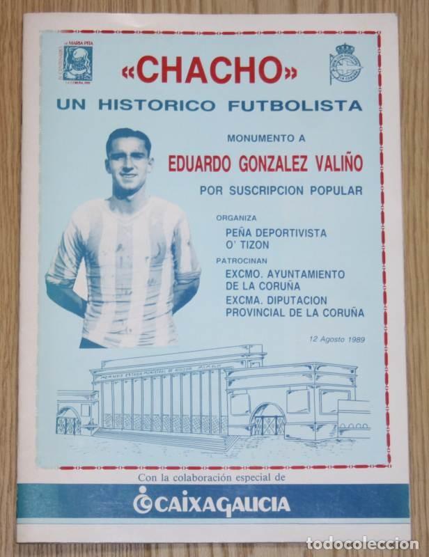 Coleccionismo deportivo: CHACHO Eduardo Gonzalez Vali&ntilde;o Un Historico Futbolista RC Deportivo de La Coru&ntilde;a Revista 1989 Acu&ntilde;a