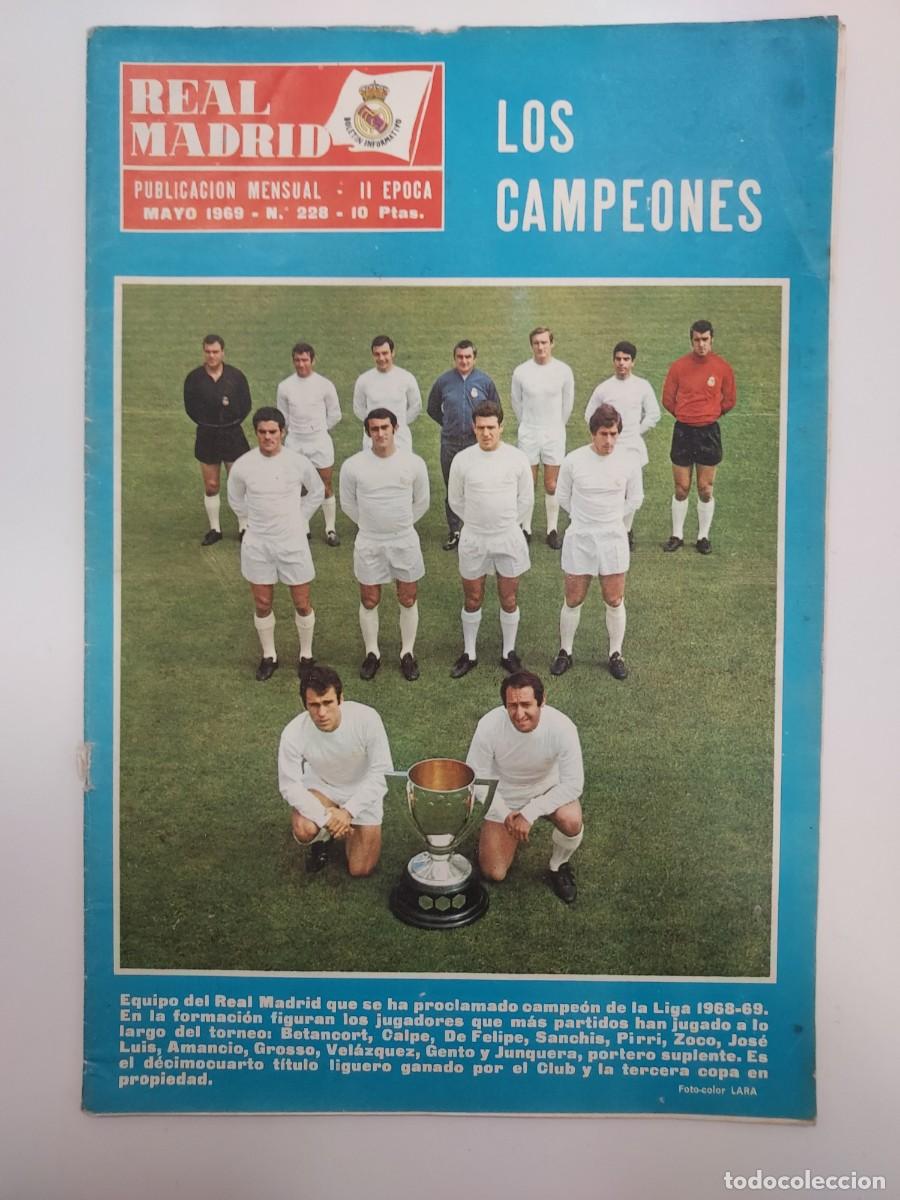 Coleccionismo deportivo: REVISTA REAL MADRID 1969 228. CAMPE&Oacute;N LIGA. PARTIDOS ELCHE 1-0. PIRRI VIDA