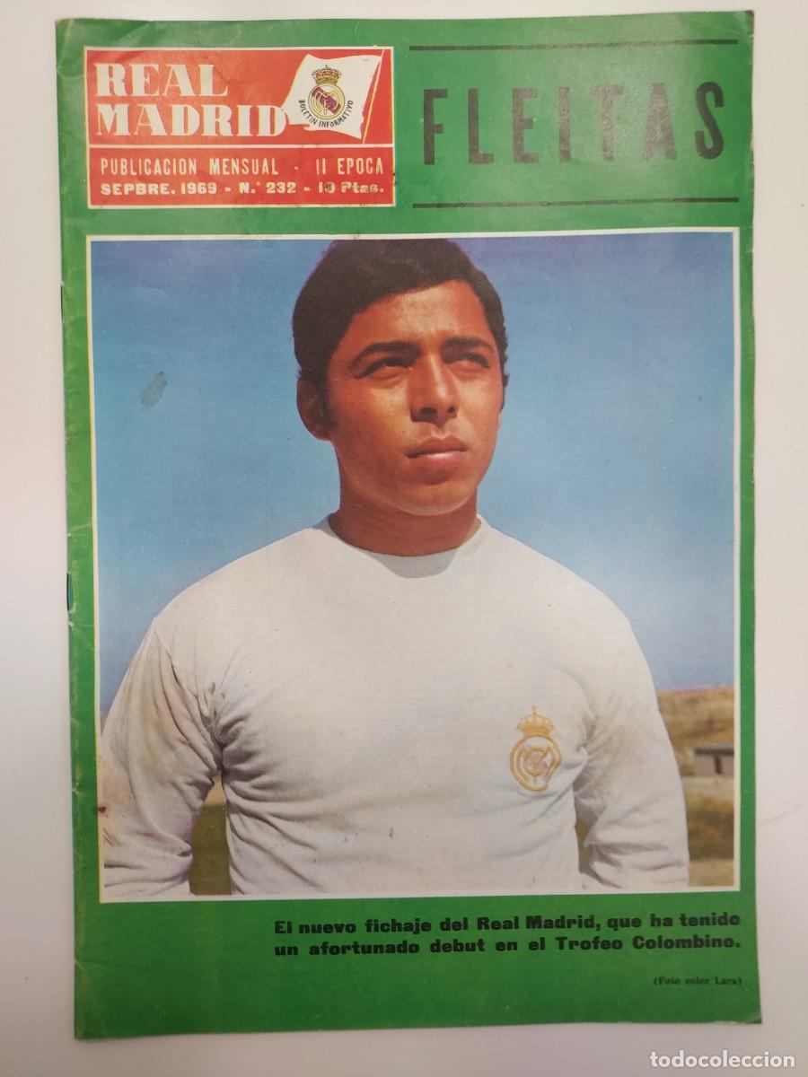 Coleccionismo deportivo: REVISTA REAL MADRID 1969 232. FLEITAS. BENITO PLANELLES ESPILDORA. GENTO. MIGUEL MU&Ntilde;OZ. CANTERA
