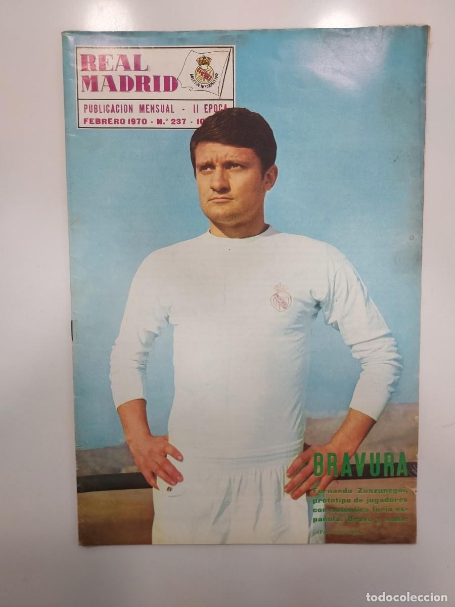 Coleccionismo deportivo: REVISTA REAL MADRID 1970 237. ZUNZUNEGUI. PARTIDOS BARCELONA ELCHE LAS PALMAS. JOSE LUIS. BENITO