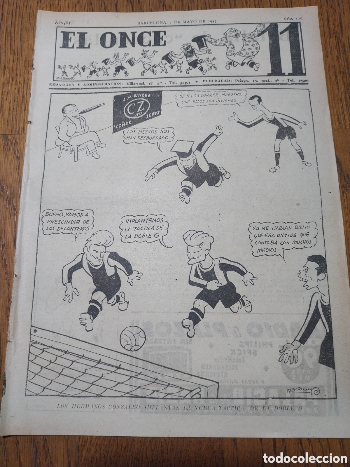 Collectionnisme sportif: EL ONCE 1947 COPA SABADELL 2 SEVILLA 0 BARCELONA 3 M&Aacute;LAGA 1 OVIEDO 0 ESPA&Ntilde;OL 0