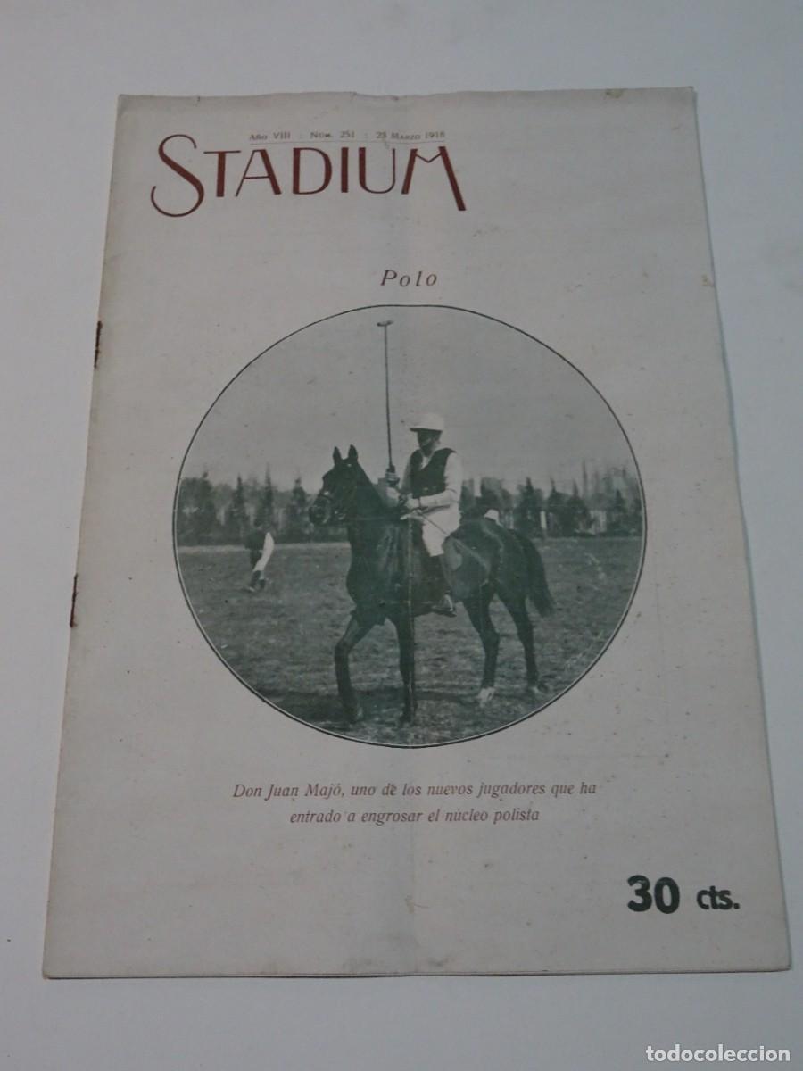 Sports collectibles: STADIUM A&Ntilde;O VIII N.251 JULIO 1918 JUAN MAJ&Oacute; POLISTA, HOCKEY PARTIDOS FEMENINOS