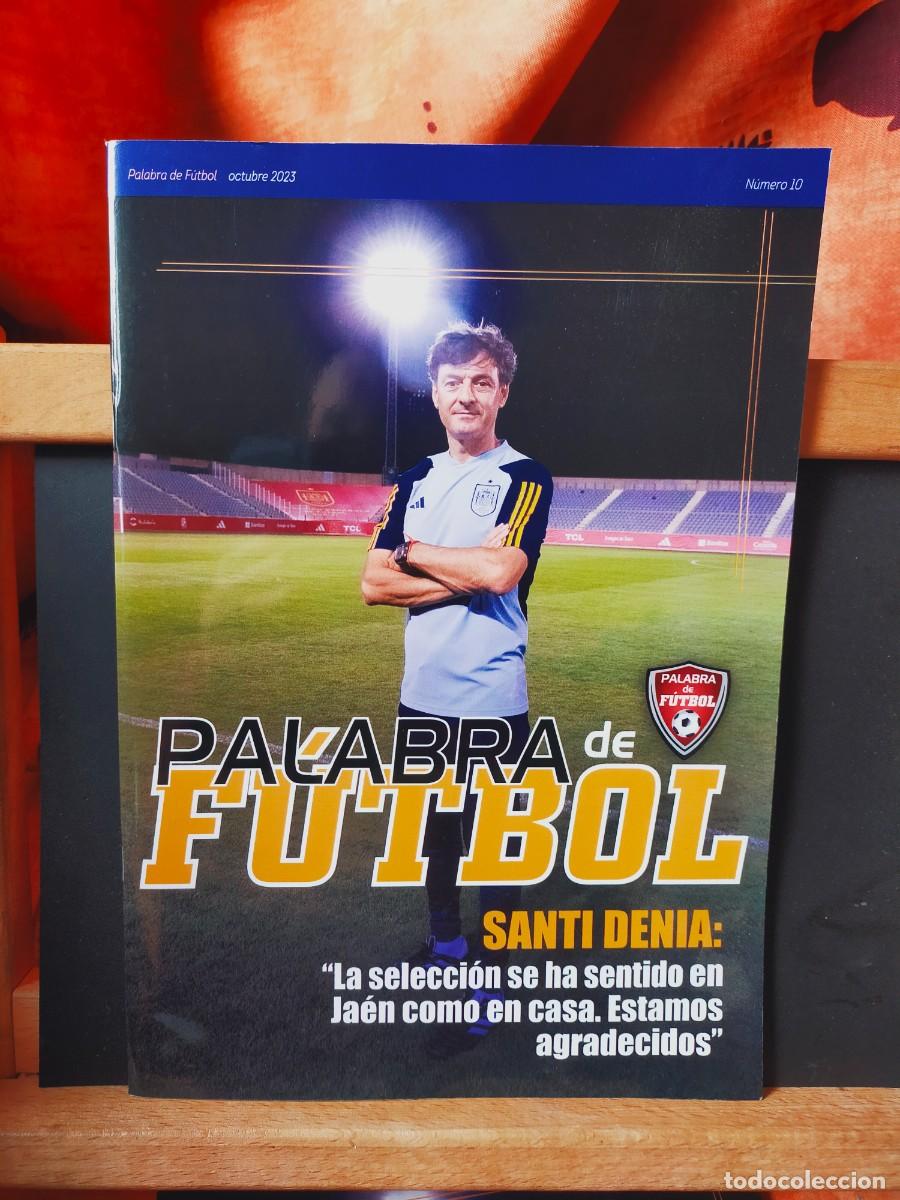 Colecionismo desportivo: PALABRA DE F&Uacute;TBOL. N&Uacute;MERO 10. OCTUBRE 2023.