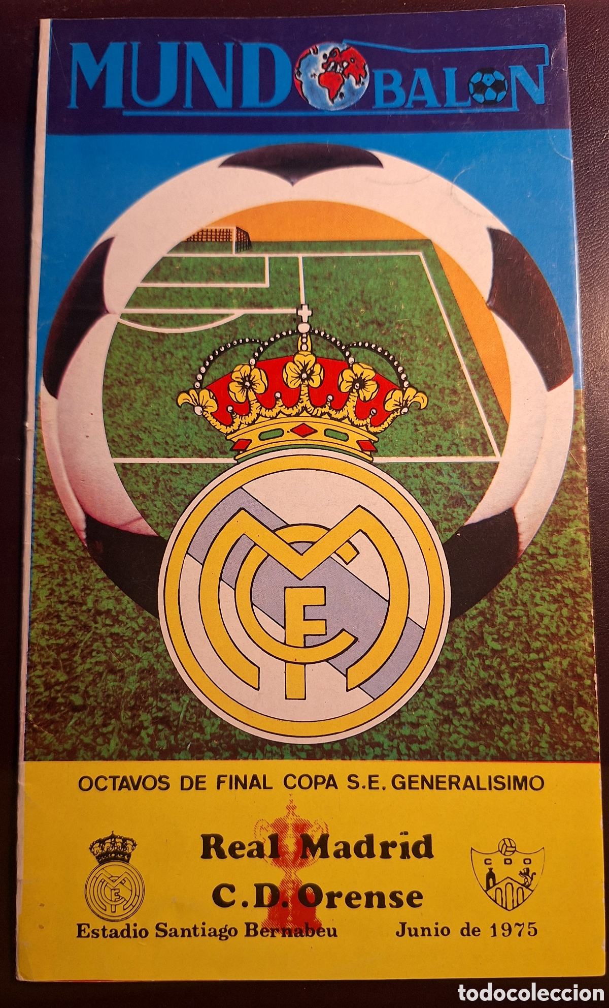 Coleccionismo deportivo: Programa Real Madrid Orense copa General&iacute;simo 1975