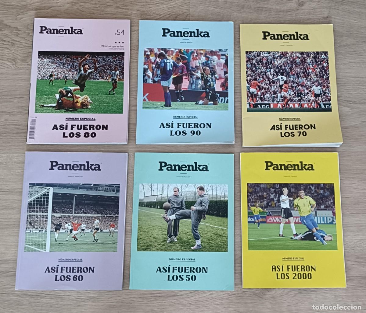 Collezionismo sportivo: Lote x 6 Revista PANENKA, 54, 65, 76, 87, 98, 120, ASI FUERON LOS 80 90 70 60 50 2000