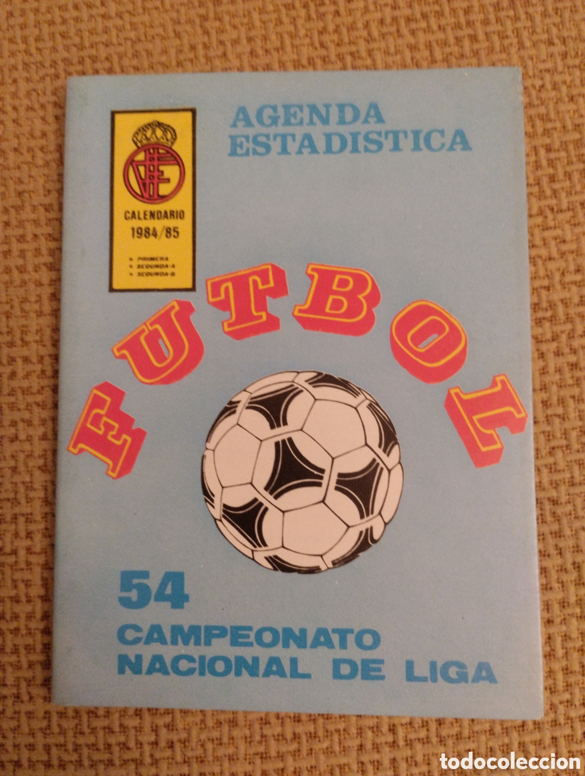 Collezionismo sportivo: Agenda Estad&iacute;stica Futbol 54 Campeonato