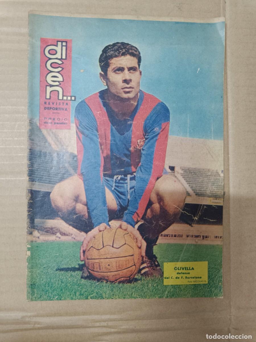 Sammelleidenschaft Sport: ANTIGUA REVISTA DEPORTIVA DICEN, BAR&Ccedil;A, FUTBOL CLUB BARCELONA, OLIVELLA CESAR KUBALA -P13