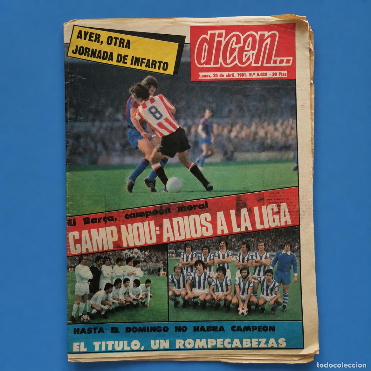 Coleccionismo deportivo: Dicen 20 abril 1981 Bar&ccedil;a adi&oacute;s Liga