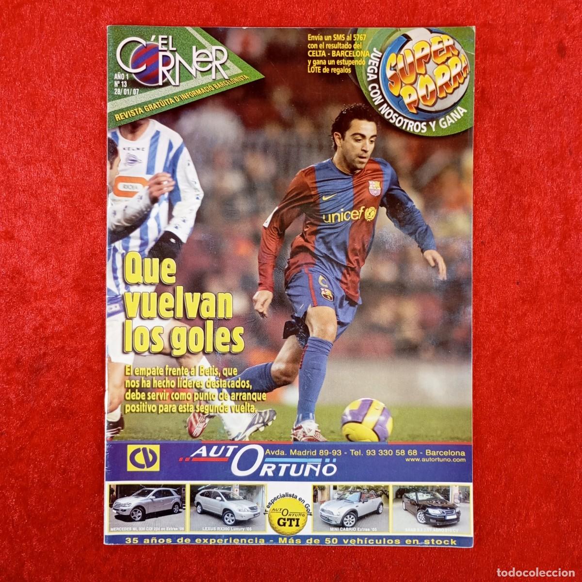 Sammelleidenschaft Sport: EL C&Oacute;RNER - REVISTA GRATU&Iuml;TA D'INFORMACI&Oacute; BARCELONISTA - A&Ntilde;O 1 - N&ordm; 13 - 28/01/07 / 3785