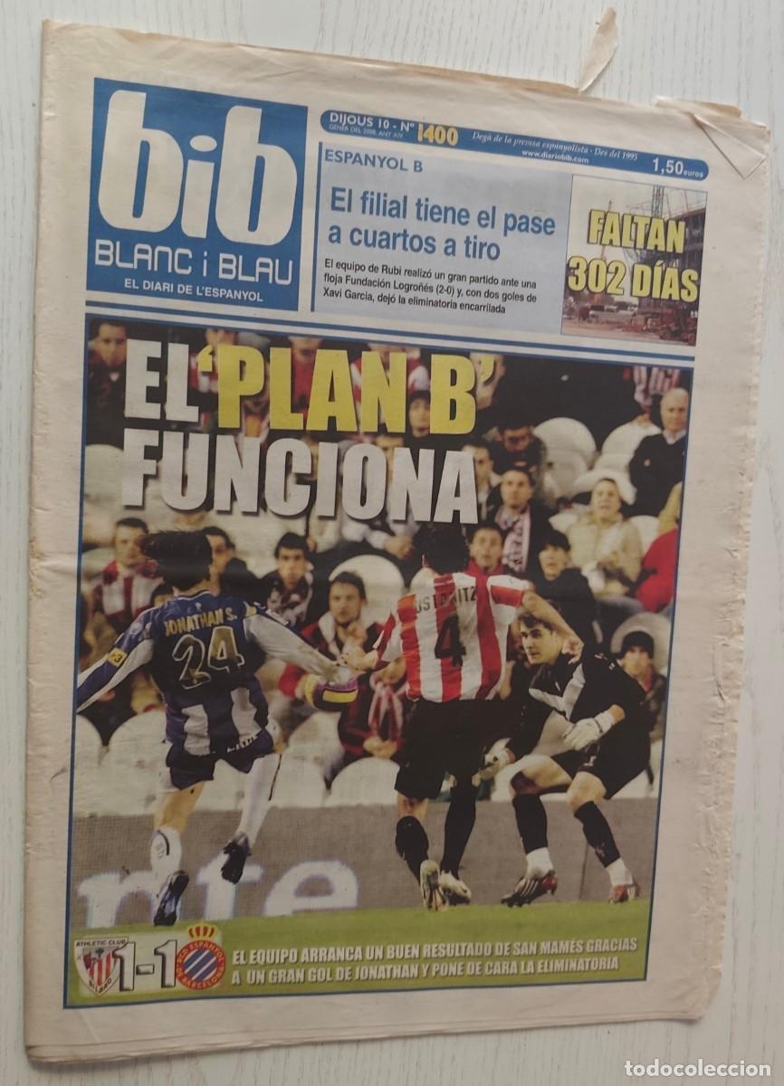 Coleccionismo deportivo: DIARI BIB, BLANC I BLAU N&ordm; 1400 - 10 ENERO 2008 &middot; Athletic Club Bilbao vs Rcd Espanyol: 1-1