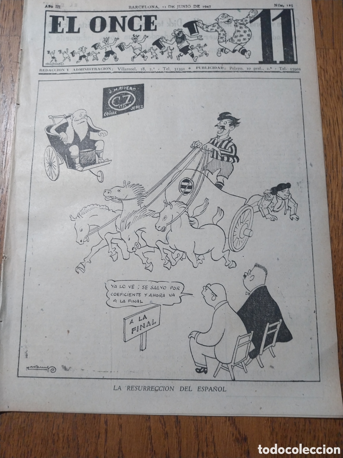 Sports collectibles: EL ONCE 1947 LA RESURRECCI&Oacute;N DEL ESPA&Ntilde;OL A LA FINAL DE COPA