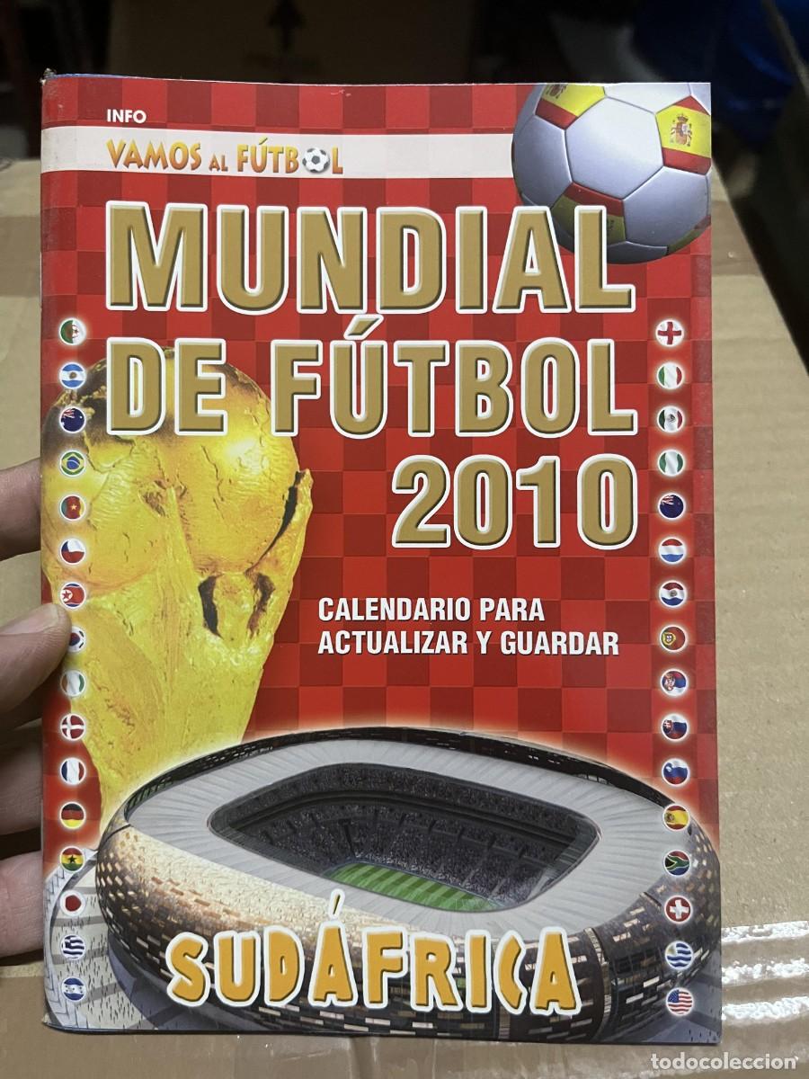Coleccionismo deportivo: VAMOS AL FUTBOL MUNDIAL SUDAFRICA 2010 GUIA EXTRA CALENDARIO CAMPEON SELECCION ESPA&Ntilde;OLA ESPA&Ntilde;A