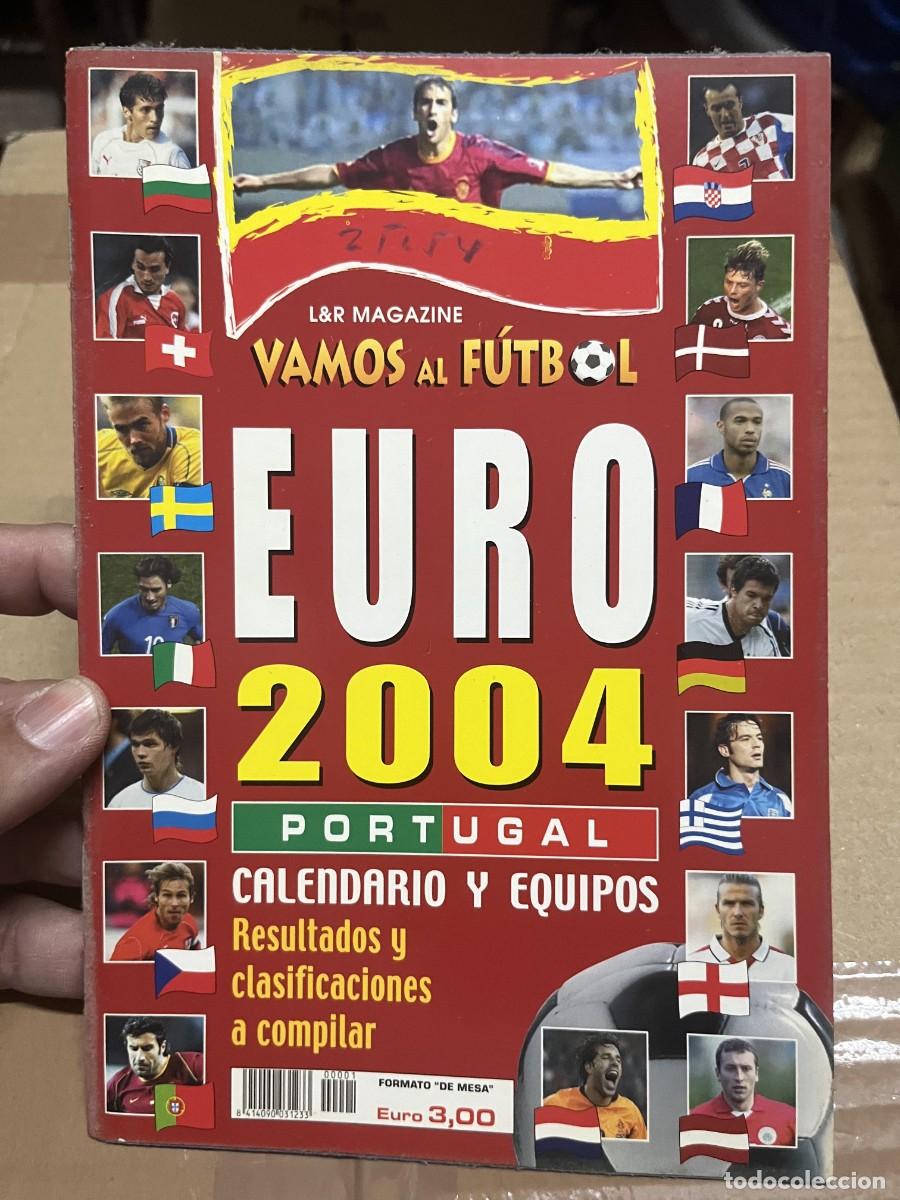 Coleccionismo deportivo: REVISTA VAMOS AL FUTBOL GUIA EXTRA EURO EUROCOPA 2004 CALENDARIO RESULTADOS CLASIFICACIONES
