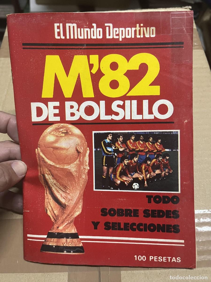 Sports collectibles: REVISTA MUNDO DEPORTIVO M82 DE BOLSILLO GUIA EXTRA MUNDIAL FUTBOL ESPA&Ntilde;A 1982 KUWAIT ITALIA