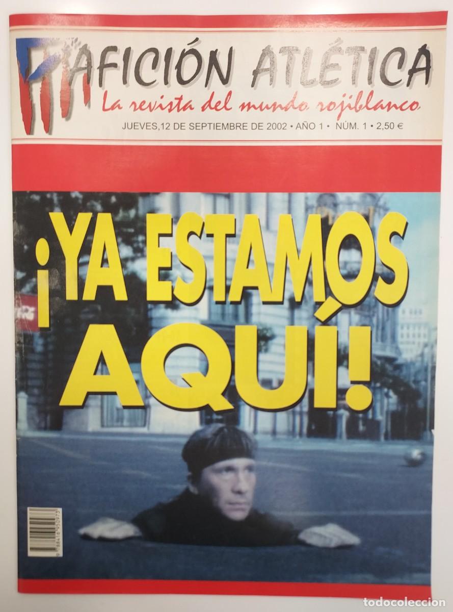 Sammelleidenschaft Sport: ATLETICO DE MADRID. REVISTA AFICION ATLETICA N&ordm; 1. 2002. 3 POSTER