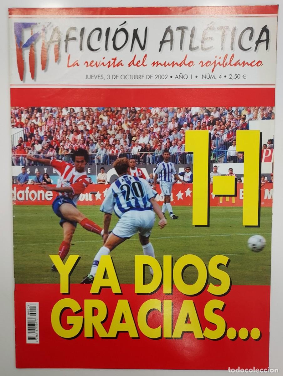 Sports collectibles: ATLETICO DE MADRID. REVISTA AFICION ATLETICA N&ordm; 4. 2002. 3 POSTER. ALVARO BAUTISTA, MANOLETE