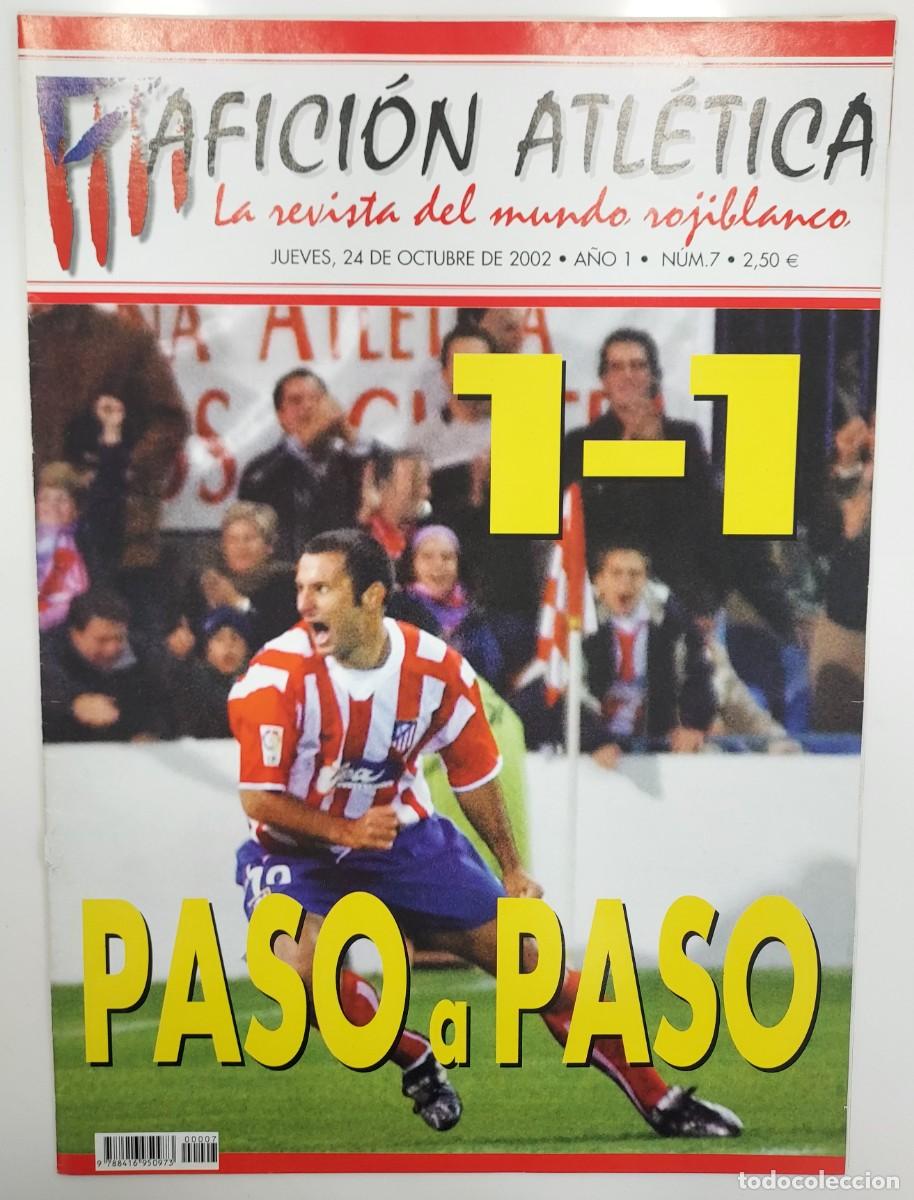 Sammelleidenschaft Sport: ATLETICO DE MADRID. REVISTA AFICION ATLETICA N&ordm; 7. 2002. SOLO 2 POSTER. HIBIC CAPON